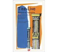 Histoire Romaine. Livres Xxxi A Xxxv, La Liberation De La Grece: Livres XXXI à XXXV - La Libération de la Grèce
