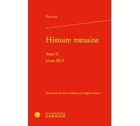 Histoire romaine: Tome 2, Livres III-V
