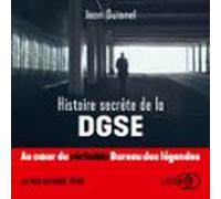 Histoire Secrète De La Dgse (audiolibro)