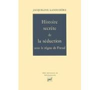 Histoire Secrète De La Séduction Sous Le Règne De Freud (ebook)