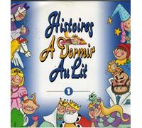 Histoires a Dormir au Lit - Vol. 1 : Lune Et Le Petit Chaperon Rouge, Lune Et Riquet A La Houpe, Lune Et Lep