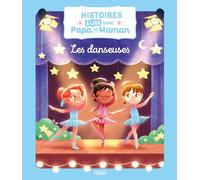 Histoires à lire avec papa et maman - Les danseuses