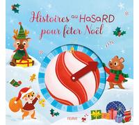 Histoires au hasard pour fêter Noël
