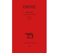 Histoires contre les païens: Tome III, Livre VII: 297 (Collection des Universites de France: Latine)