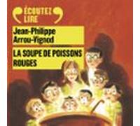 Histoires des Jean-Quelque-Chose (Tome 3) - La soupe de poissons rouges