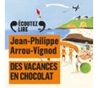 Histoires Des Jean-quelque-chose (tome 4) - Des Vacances En Chocolat (