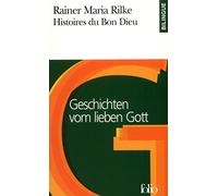 Histoires du Bon Dieu : Geschichten vom lieben Gott: Edition bilingue français-allemand: A42904 (Folio Bilingue)