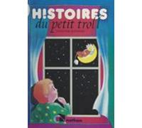 Histoires Du Petit Troll (ebook)
