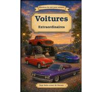 Histoires du soir pour enfants: Voitures - Extraordinaires: 14 (Sept Soirs Avant de Dormir)
