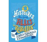 Histoires Du Soir Pour Filles Rebelles Tome 3