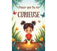 Histoires extraordinaires pour enfants curieux: Contes magiques et aventures fantastiques pour les enfants de 5 à 10 ans - dragons, châteaux, mystères et imagination sans limite !