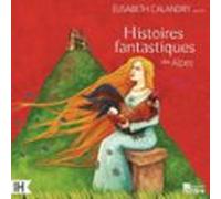 Histoires Fantastiques Des Alpes (audiolibro)