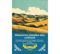 Histoires simples des collines French Version of Plain Tales From The Hills