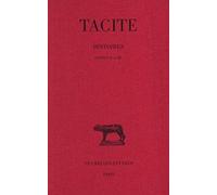 Histoires / Tacite Tome 2: Livres II et III: 7 (Collection Des Universites De France Serie Latine)