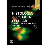 Histología y biología celular, 5ª ed.