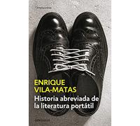Historia abreviada de la literatura portátil (Contemporánea)