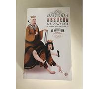 Historia Absurda De España