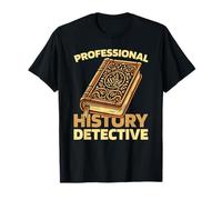 Historia Academia - Investigación Historiador Camiseta
