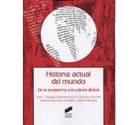 Historia actual del mundo: 2 (Ciencias de la Información. Documentación)