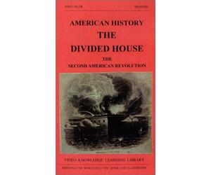 Historia Americana - Narración Española - La Casa Dividida: La Segunda Revolución Americana [VHS]