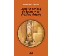 Historia antigua de Egipto y del Próximo Oriente