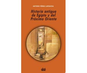 Historia antigua de Egipto y del Próximo Oriente