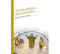 Historia Antigua Del Cristianismo: 08