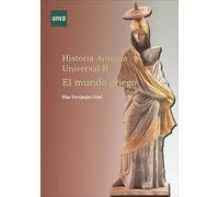 Historia Antigua Universal II. El mundo griego (GRADO)