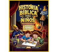Historia bíblica para niños: Libro cristiano infantil en forma de poesía que relata la historia del sueño que el rey olvidó, con actividades y dibujos para colorear que enseñan valores cristianos (7+)