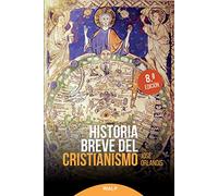 Historia breve del cristianismo (Historia y biografías)