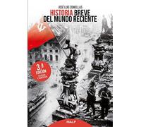 Historia Breve Del Mundo Reciente (Historia y Biografías)