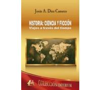 Historia: Ciencia Y Ficción (ebook)