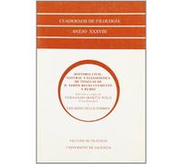 Historia civil, natural y eclesiástica de Titaguas de Don Simón Rojas Clemente y Rubio: 38 (Quaderns de Filologia. Anejos)