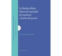 Historia Clinica Deberes Del Responsable Del Tratamiento Y Derech Os D