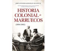 Historia colonial de Marruecos: 1894-1961