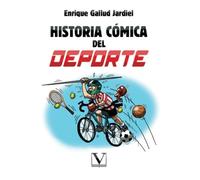 Historia cómica del deporte: 1 (Ensayo)