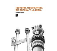 Historia compartida de España y la India: (hasta mediados del siglo XX): 376 (Investigación y Debate)