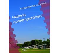 Historia contemporánea: Prueba de acceso mayores 25 o prueba de acceso a formación profesional (Prueba de acceso a grado superior y prueba de acceso mayores de 25 a la universidad)
