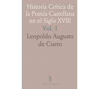 Historia Crítica de la Poesía Castellana en el Siglo XVIII