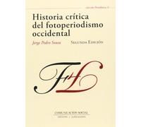 Historia crítica del fotoperiodismo occidental: 6 (Periodística)