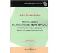 Historia Crítica Del Pueblo Hebreo (1200-539 A. C.)