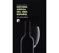 Historia Crítica Del Vino Español