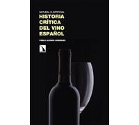 Historia crítica del vino español: 516 (Investigación y Debate)
