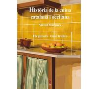 Historia Cuina Catalana I Occitana Vii: Els guisats · Ous i truites: 7 (Història de la cuina)