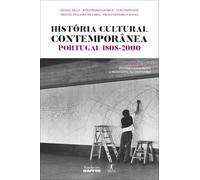 História cultural contemporânea: Portugal: 1808-2000 (Objectiva)