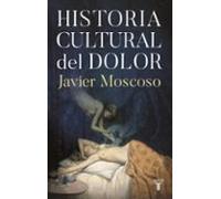 Historia Cultural Del Dolor