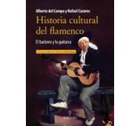 Historia Cultural Del Flamenco: El Barbero Y La Guitarra