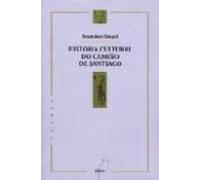 Historia Cultural Do Camiño De Santiago