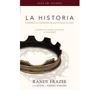 Historia currículo, guía del alumno: Getting to the Heart of God's Story - 31 lessons: Llegando Al Coraz¿¿n de la Historia de Dios = The Story, Participant's Guide (Historia / Story)