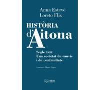 Historia D Aitona: Segle Xviii. Una Societat De Canvis I De Continuita